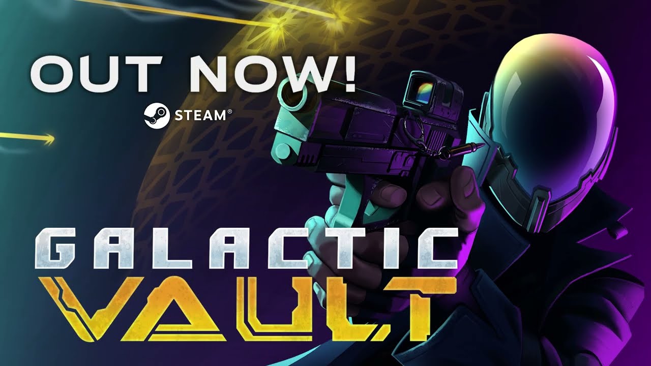 GALACTIC VAULT | OUT NOW!