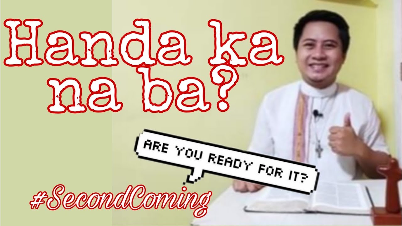Handa ka na ba?- Mateo 25:1-13|Reflection|Ptr. Matt