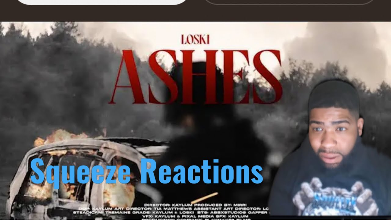 Loski - Ashes [Official Music Video] | @Loskiharlem #Ashes| Squeeze Reactions