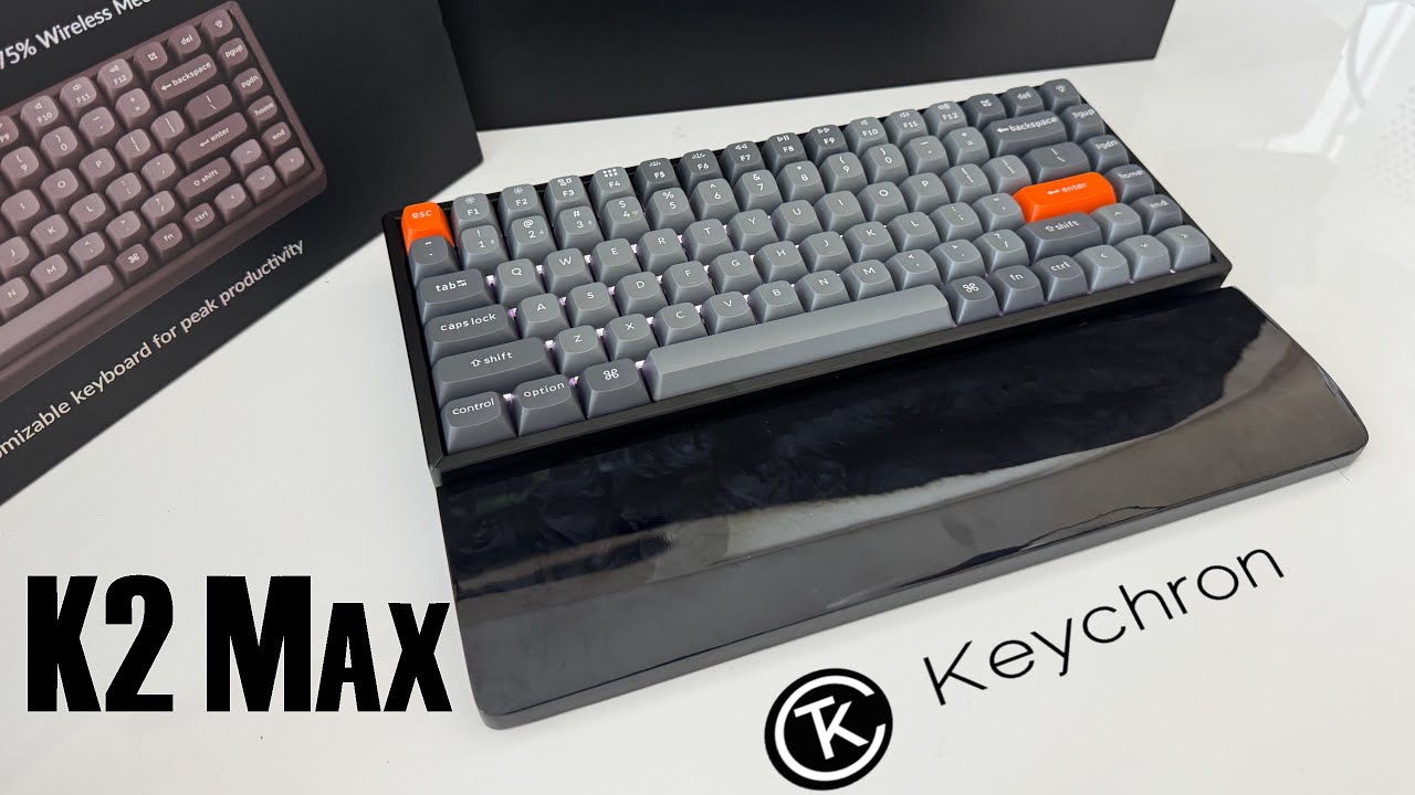 My Kinda Keyboard - Keychron K2 Max (And Resin Wrist Rest) Review
