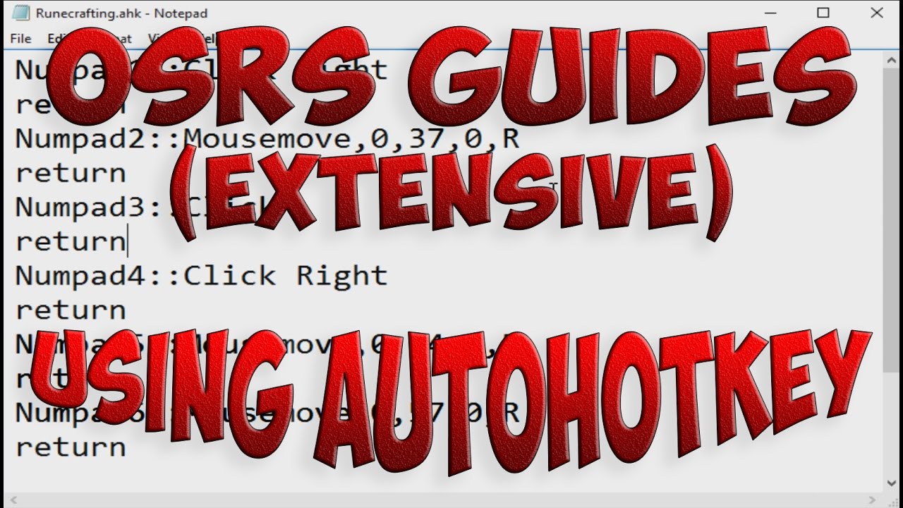 AutoHotkey Guide for OSRS (extensive version)