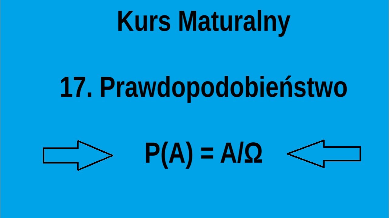 Matura 2026 #17/18 Prawdopodobieństwo