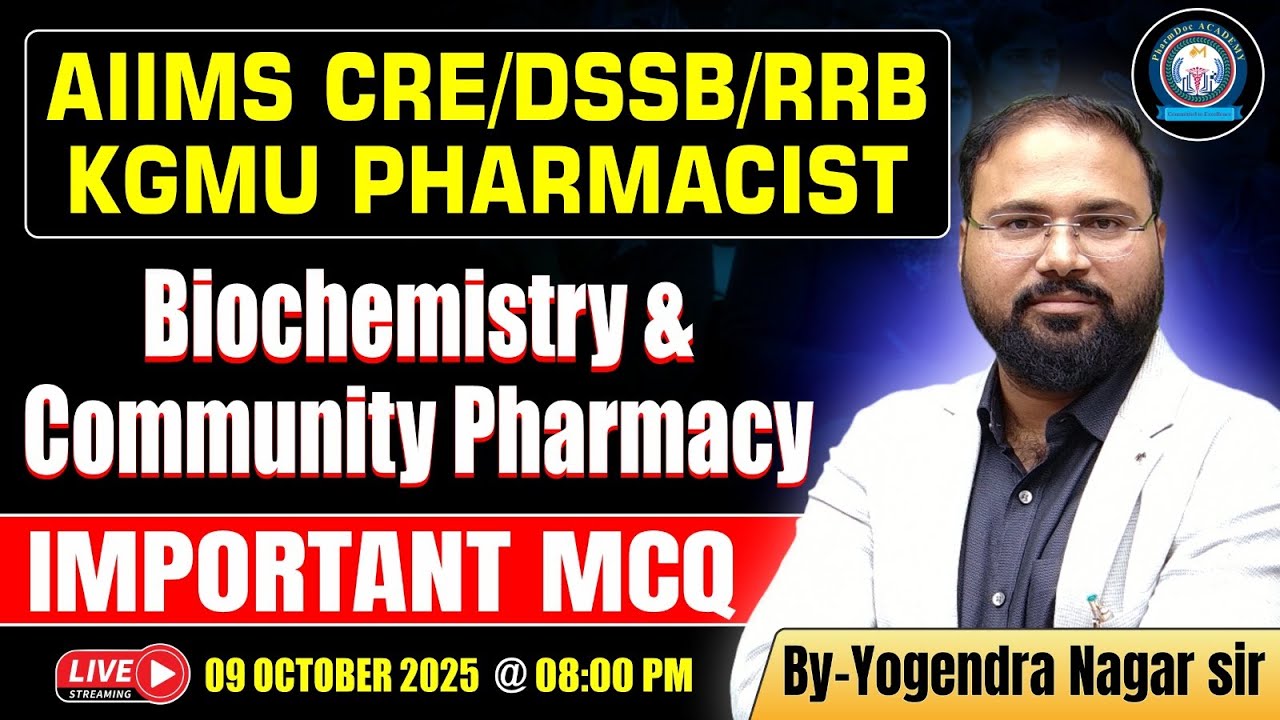Biochemistry & Community Pharmacy Important MCQs | AIIMS CRE, DSSB, RRB, KGMU Pharmacist Exam 2025