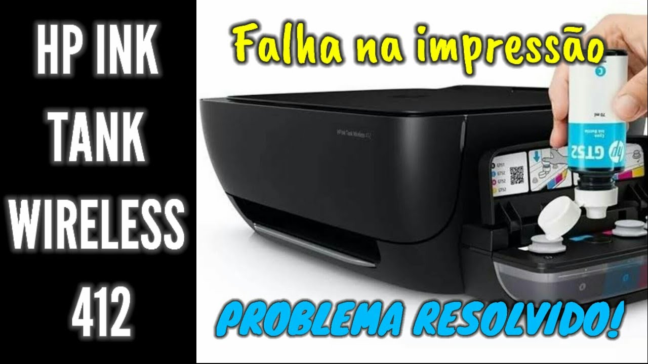 FALHA NA IMPRESSÃO? conserte em 1 minuto! IMPRESSORA HP INK TANK WIRELESS 412