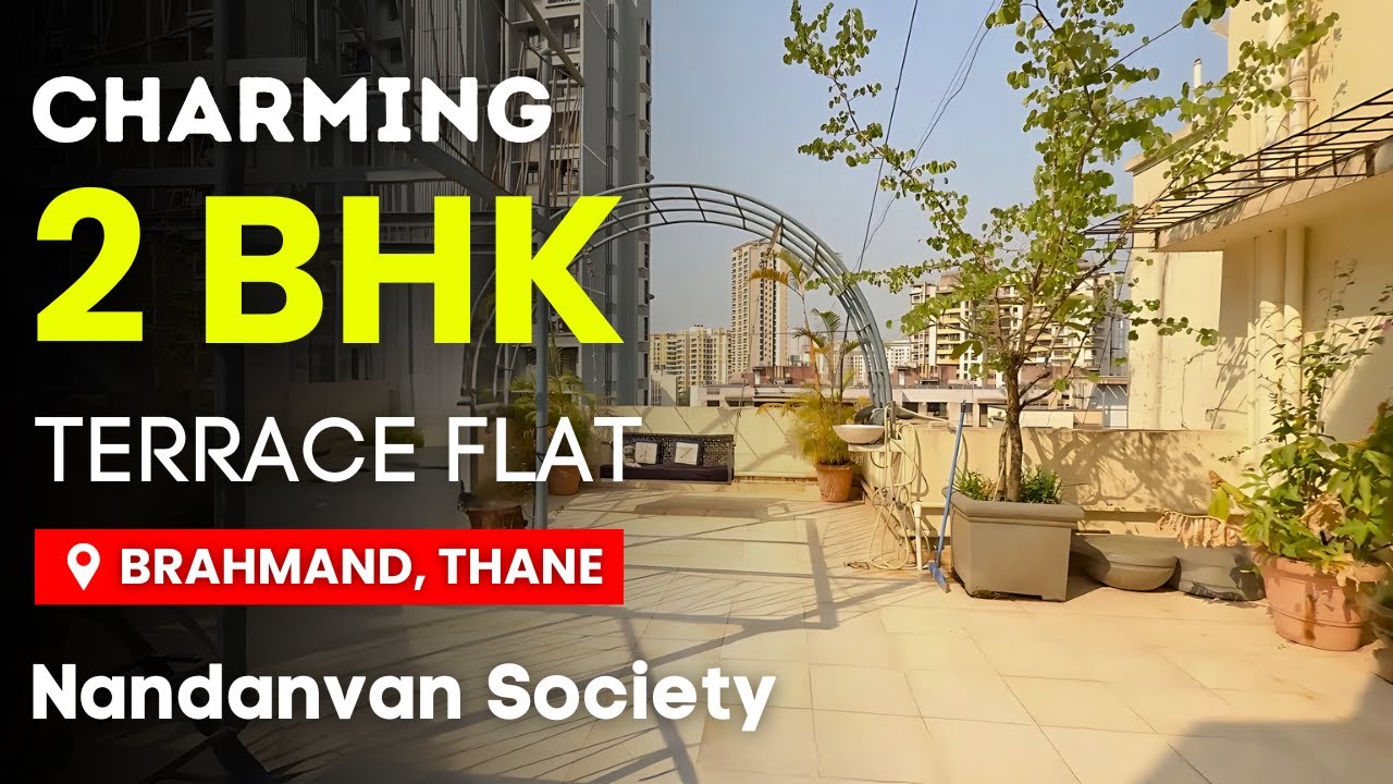 Charming 2 BHK Terrace Flat For Sale In Nandanvan Society | Brahmand, Thane | Ready To Move