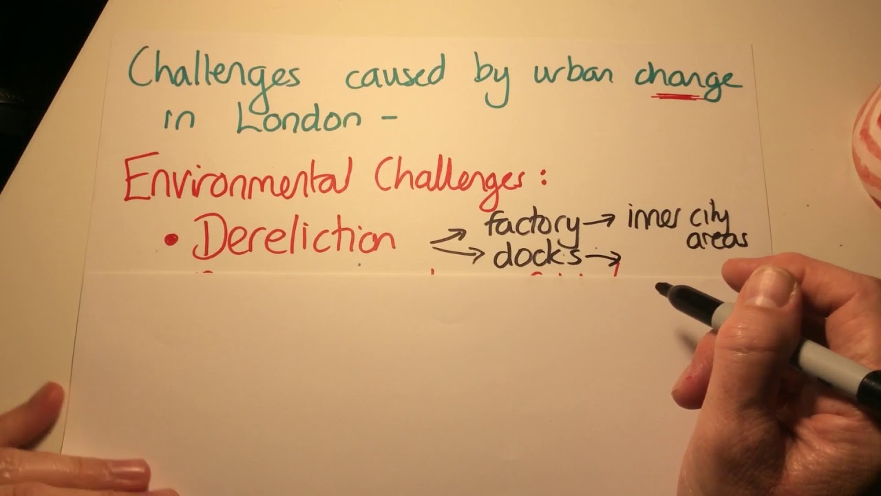 London - environmental challenges caused by urban change