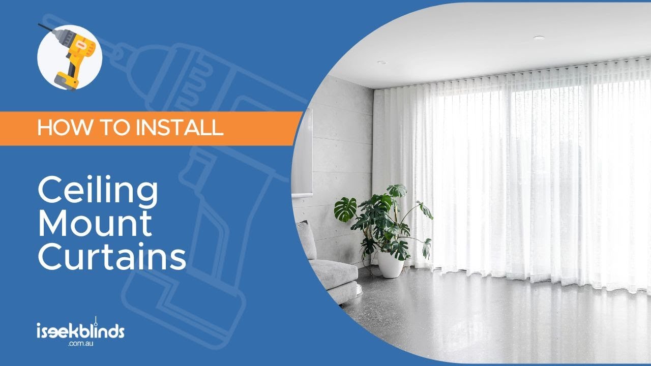 How to Install Ceiling Mounted Sheer Curtains
