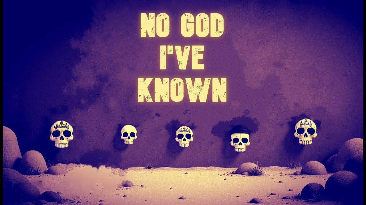 No god I've known  -  lovecraft shanty