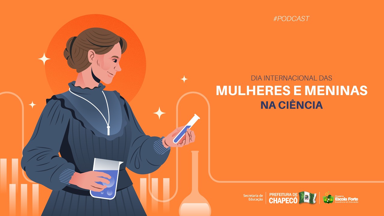 Podcast: Mulheres e Meninas na Ciência