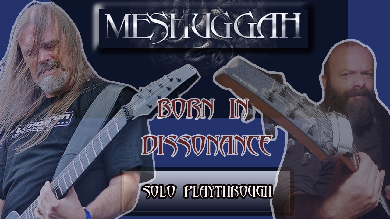Meshuggah - Born in dissonance solo - guitar playthrough #iammeshuggah