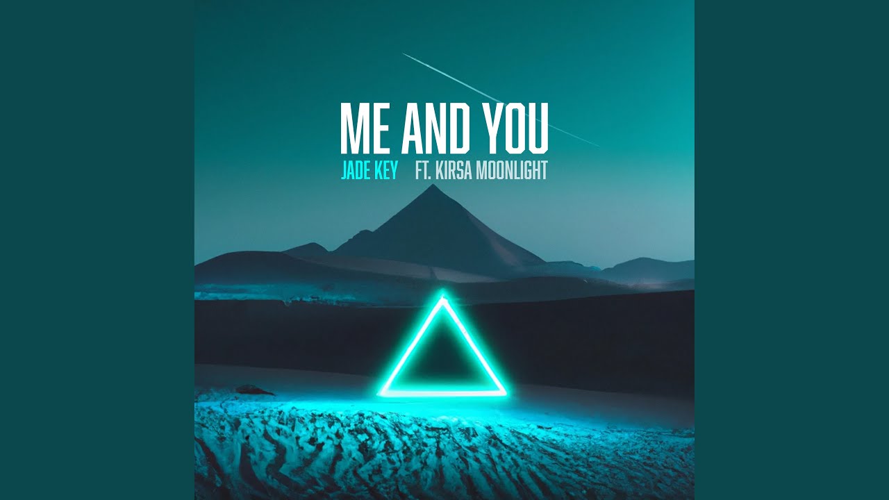 Me and You (Radio Edit)