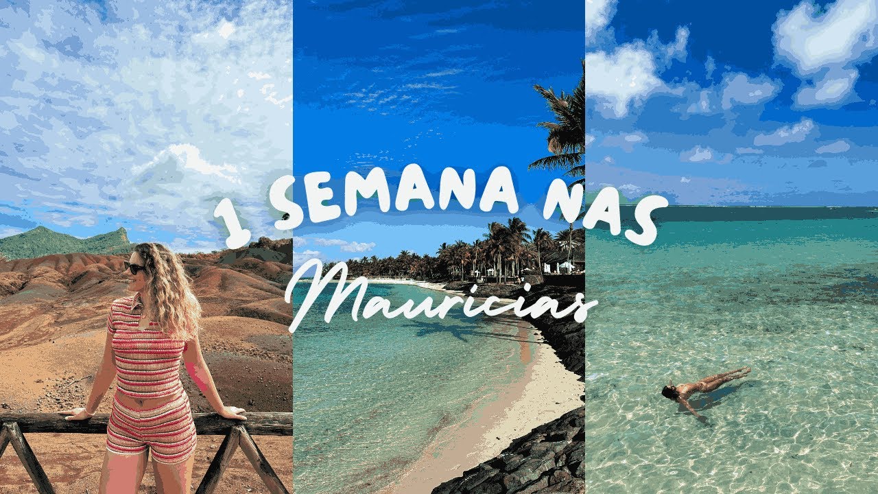 1 SEMANA NAS MAURÍCIAS