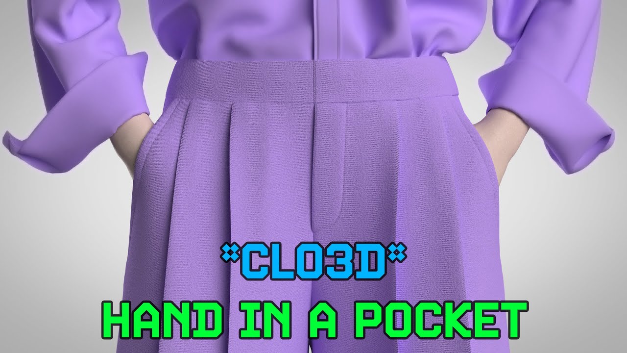CLO3D | Hand In A Pocket