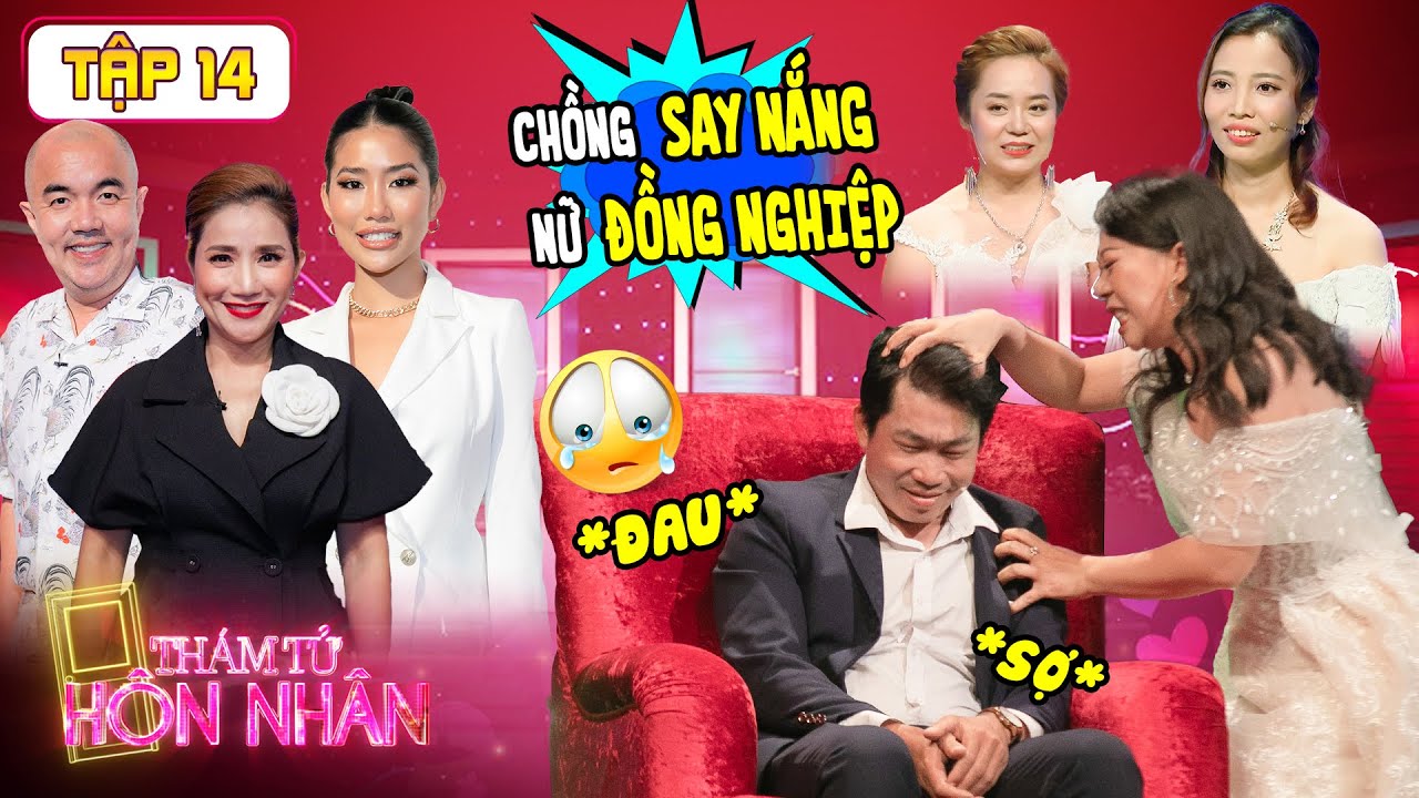 Thám Tử Hôn Nhân 2021 #14 IHot TikToker Vy Phạm HẢ DẠ với cô vợ  ĐẬP CHỒNG TÚI BỤI vì tội lăng nhăng