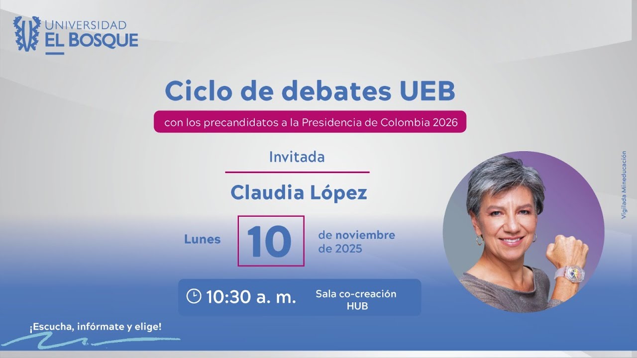 Claudia L&oacute;pez - Ciclo de Debates&nbsp;UEB