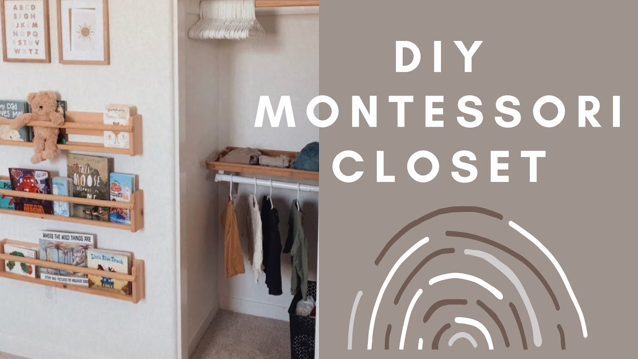 DIY MONTESSORI CLOSET