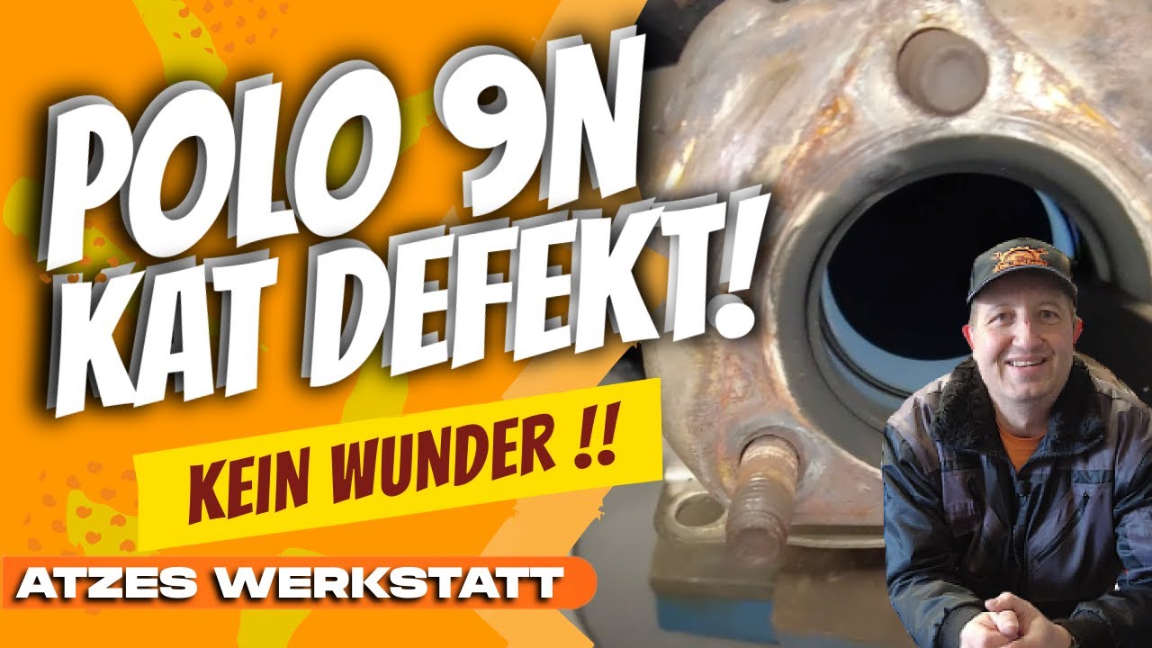 POLO 9N - KATALYSATOR DEFEKT und den tauschen wir jetzt!