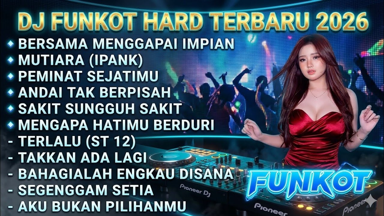 DJ FUNKOT HARD TERBARU 2026 - MUSIK PARTY FULL ALBUM NONSTOP | DJ ALIENDYA