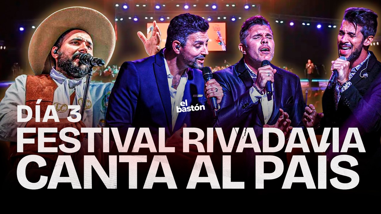 FESTIVAL NACIONAL RIVADAVIA CANTA AL PAIS I DÍA 3 I LAZARO CABALLERO Y DESTINO SAN JAVIER EN VIVO