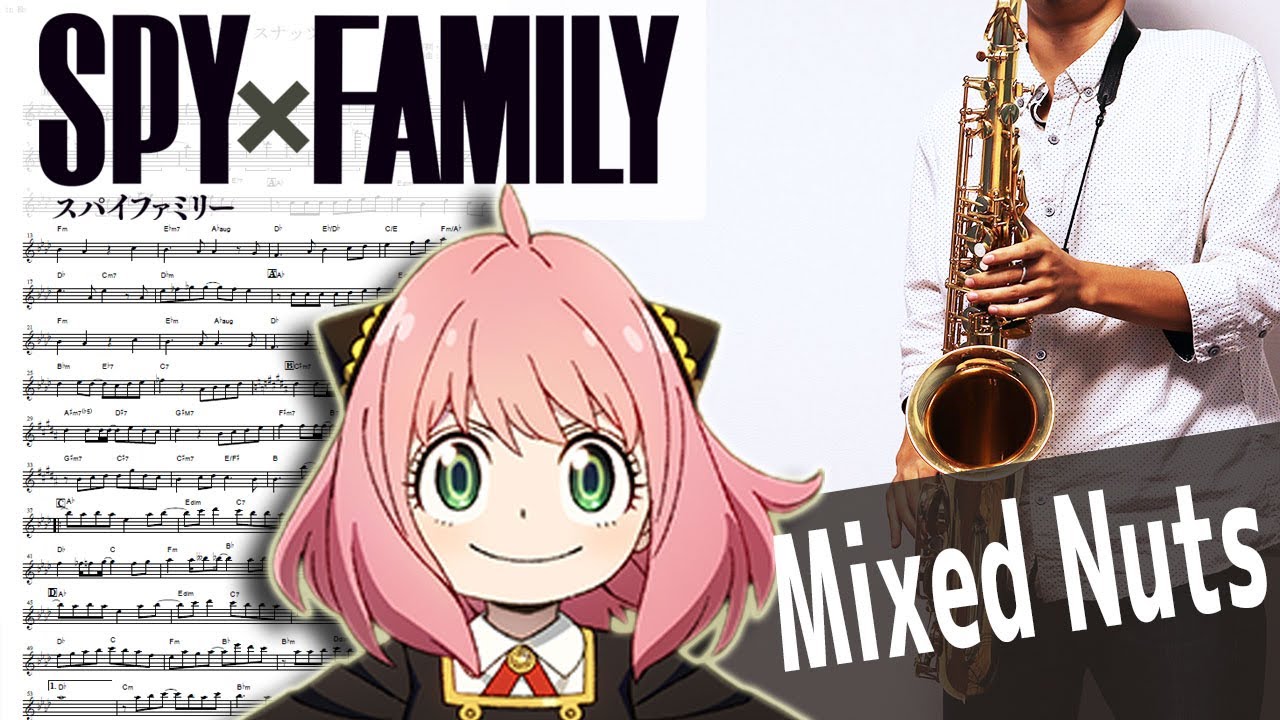 【SPY×FAMILY】ミックスナッツ【楽譜】