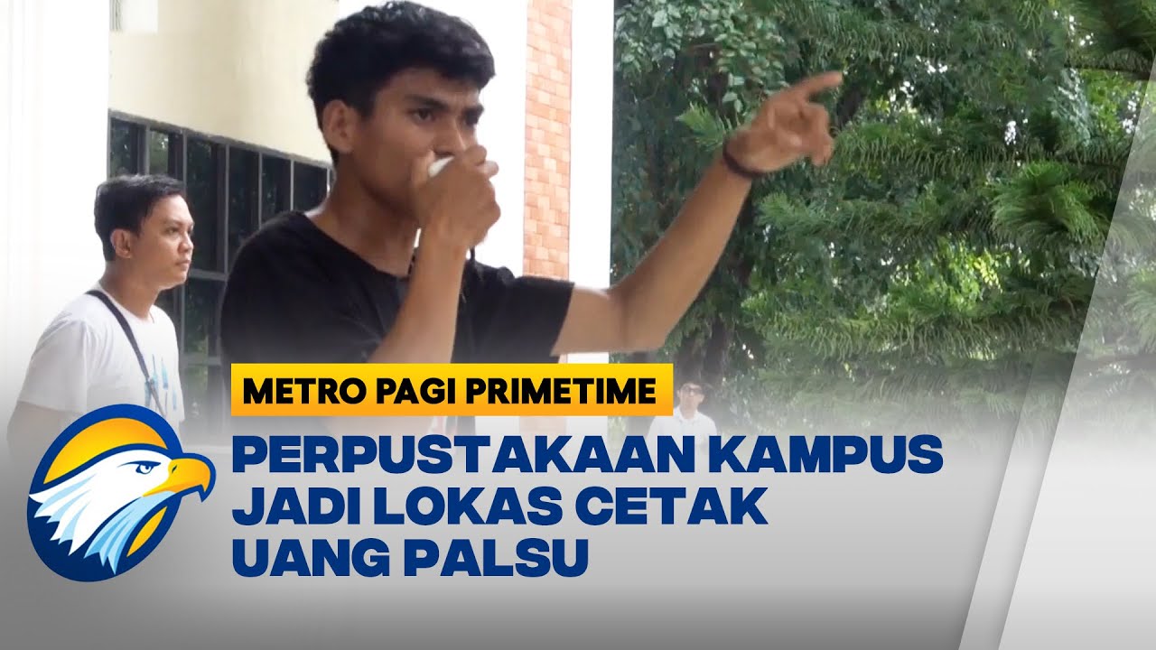 Ruangan di UIN Alauddin Makassar Digerebek, Jadi Lokasi Cetak Uang Palsu - [Metro Pagi Primetime]