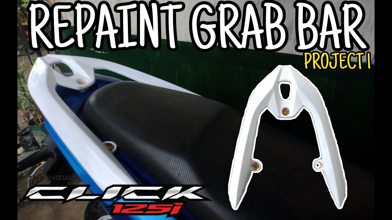 REPAINT GRAB BAR / HONDA CLICK 125i / PROJECT 1