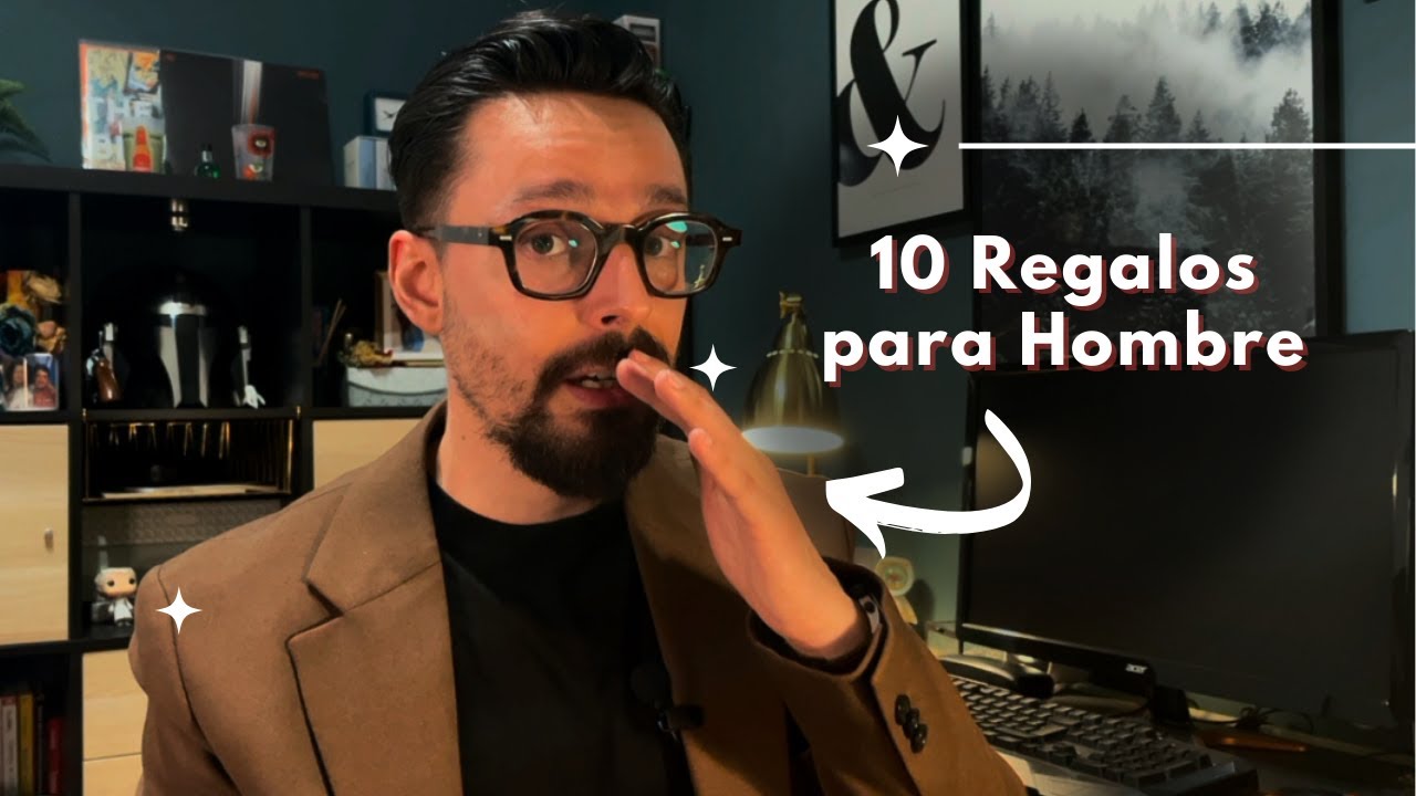 10 Ideas para regalar a un hombre
