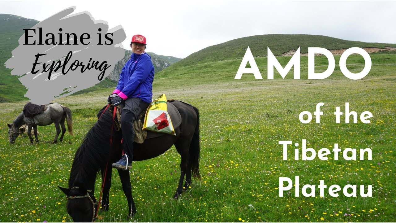 exploring: with real nomads on amdo of the tibetan plateau