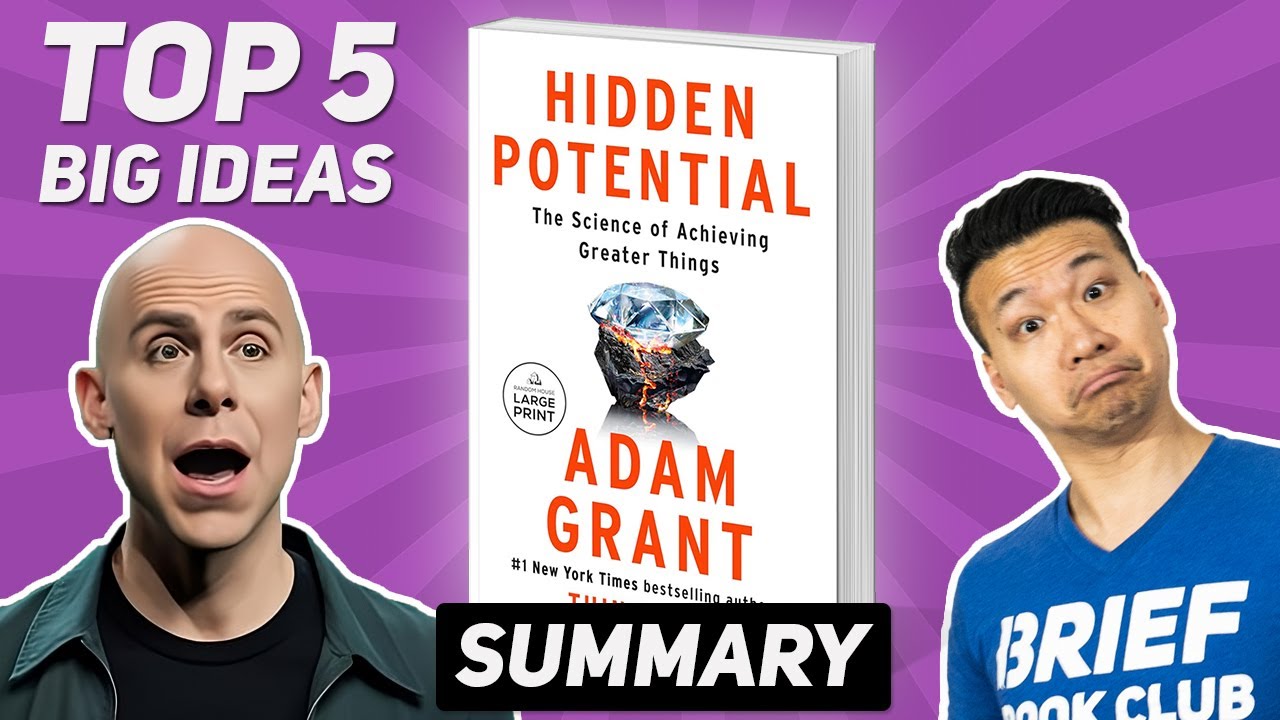 Hidden Potential By Adam Grant Book Summary