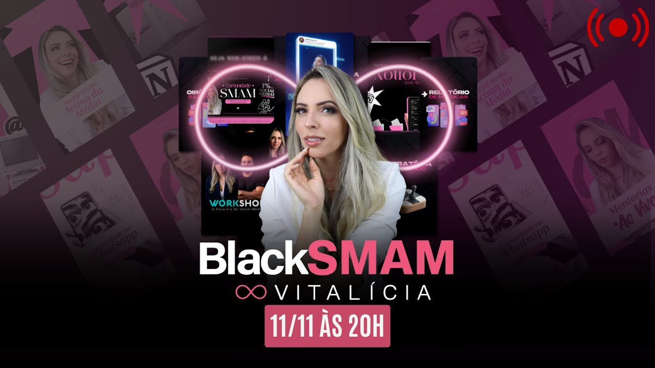 Black SMAM Vitalícia | Abertura Oficial