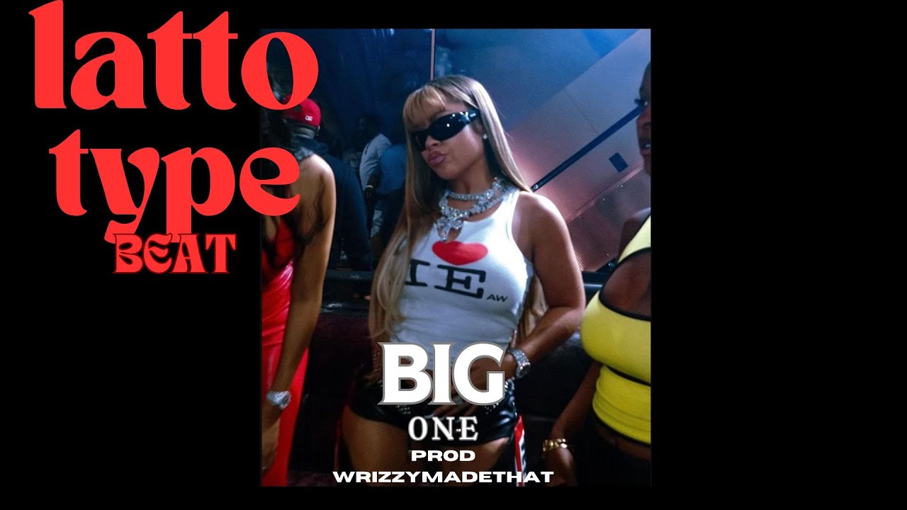 LATTO TYPE BEAT 