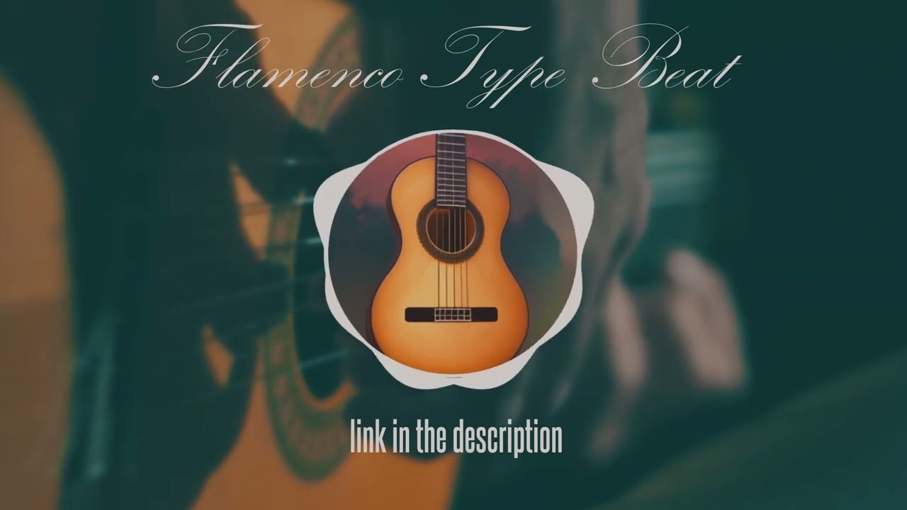 Latin Flamenco Type Beat