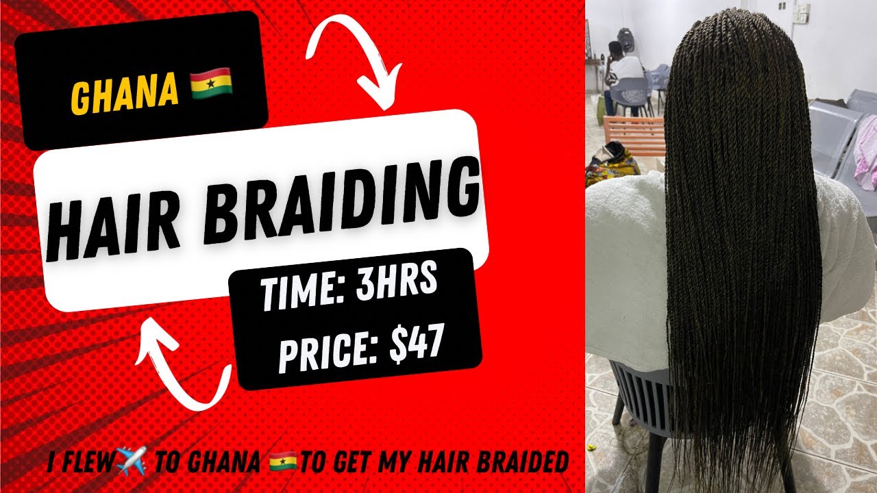 Hair Braiding in Ghana| Best Salon in Accra