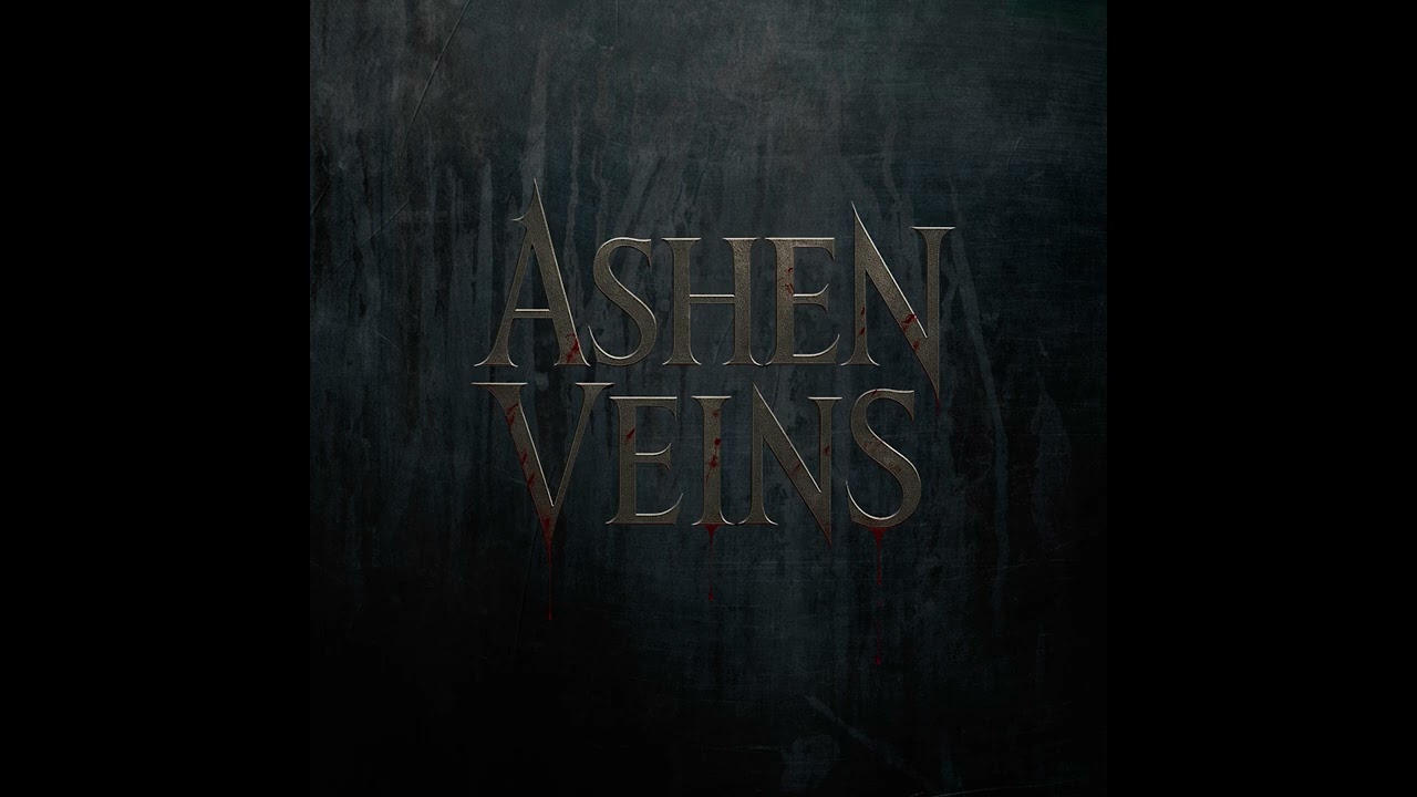 ASHEN VEINS - NOT BLESSED