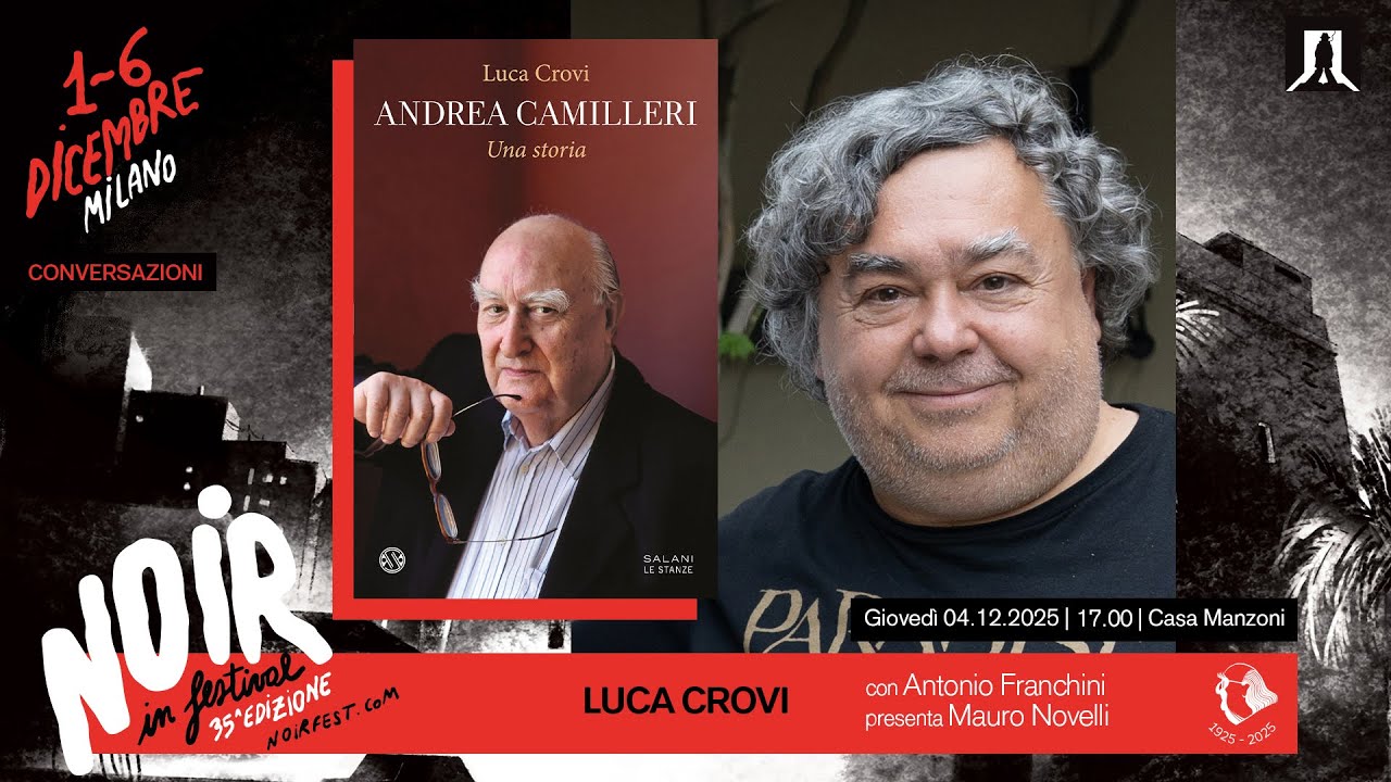 Conversazioni: Luca Crovi, &ldquo;Andrea Camilleri. Una storia&rdquo; (Salani Editore)