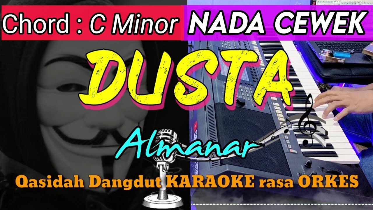 DUSTA - Almanar Versi Qasidah Dangdut KARAOKE rasa ORKES