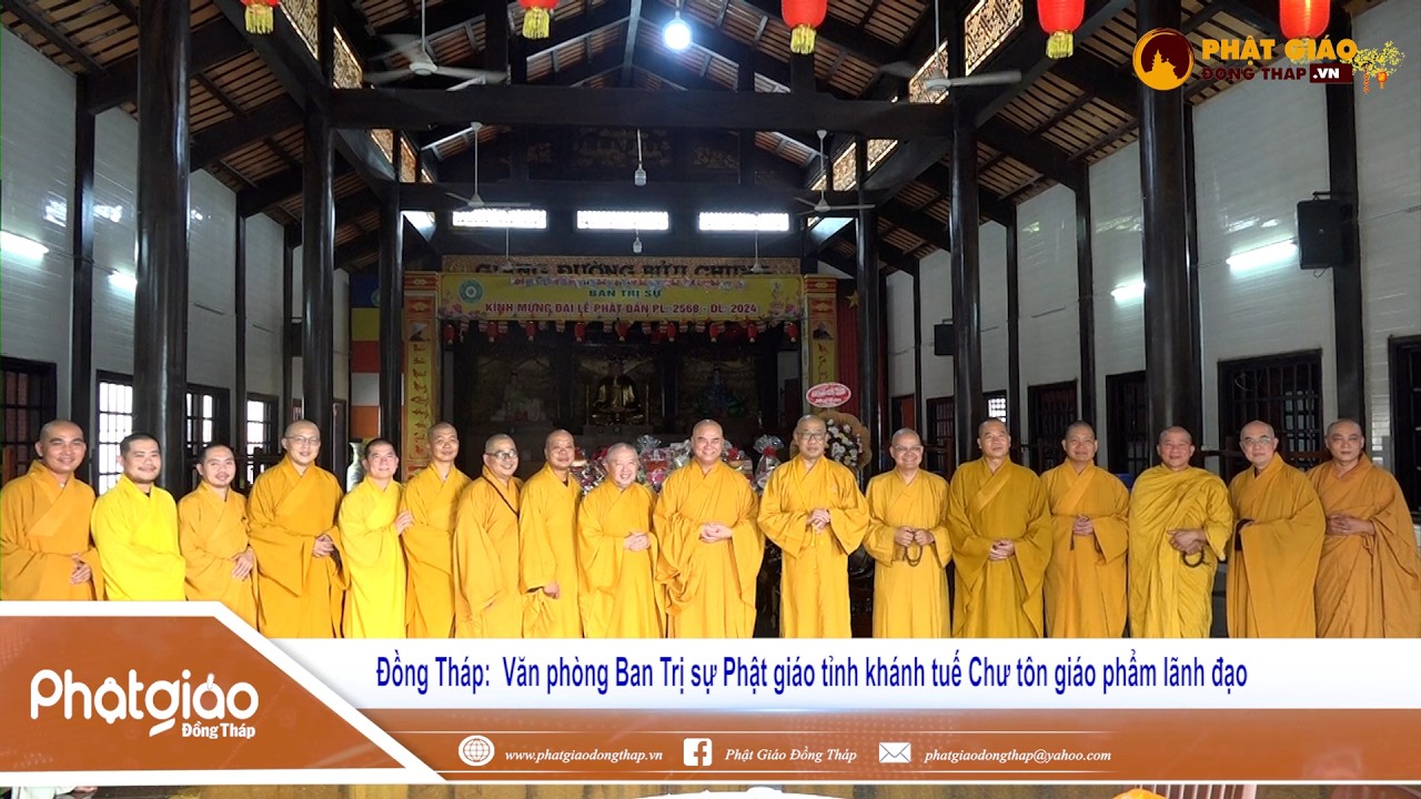 Đồng Tháp:  Văn phòng Ban Trị sự Phật giáo tỉnh khánh tuế Chư tôn giáo phẩm lãnh đạo