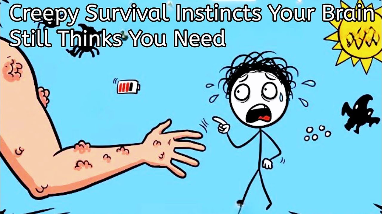 Creepy Survival Instinct Your Brain Still Think You Need
