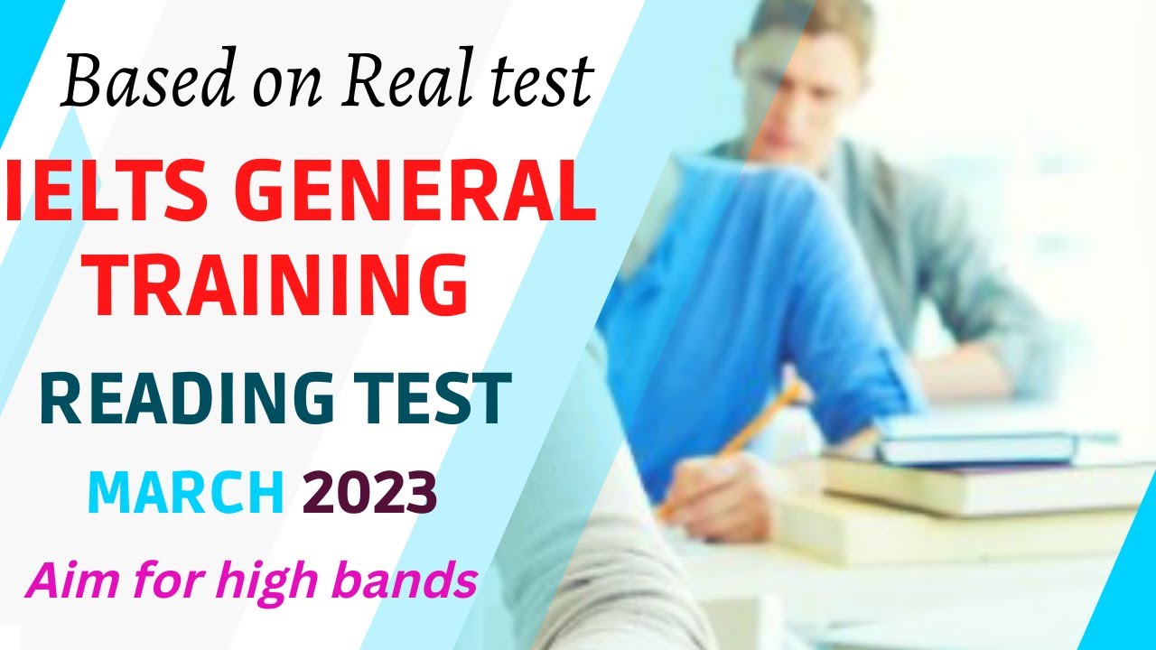 IELTS reading general training test with answers | March 2023