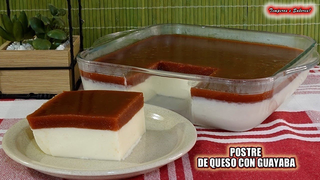 DELICIOSO POSTRE DE QUESO CON GUAYABA MUY FÁCIL Y RÁPIDO