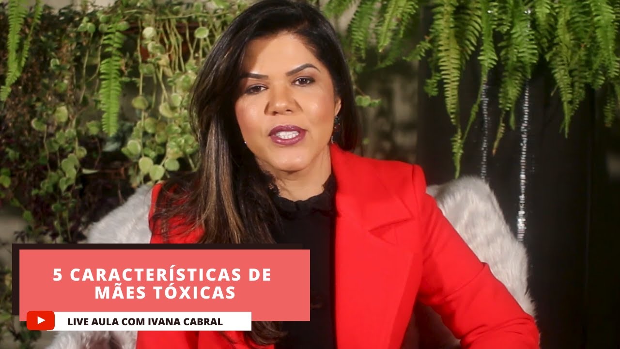5 CARACTERÍSTICAS DE MÃES TÓXICAS