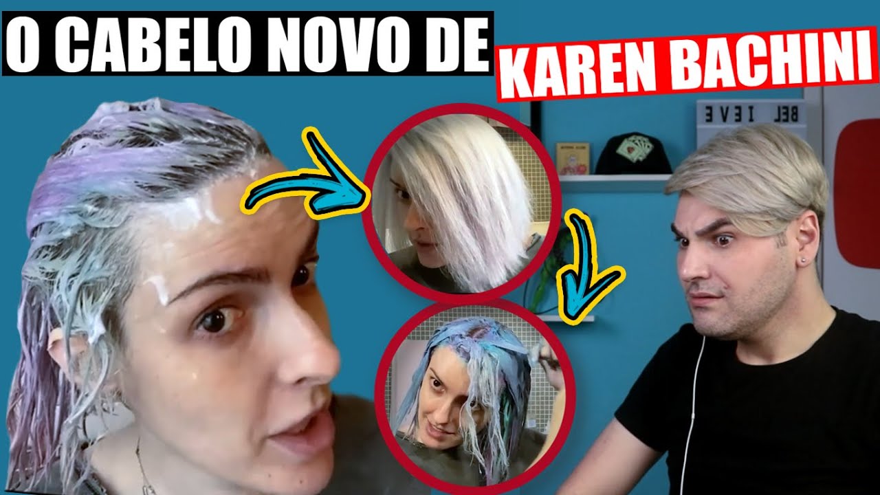 REAGINDO AO NOVO CABELO DE KAREN BACHINI | DO ROSA AO AZUL TURQUESA