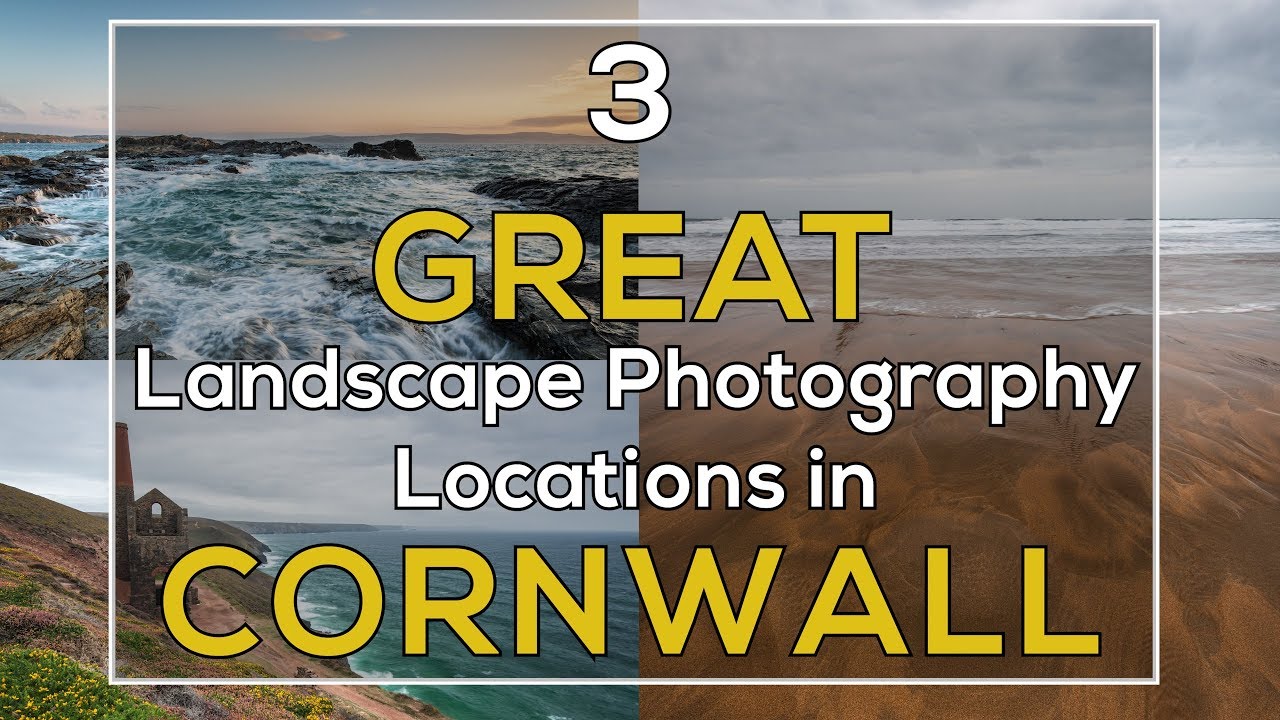 3 GREAT Landscape Photography Locations in Cornwall (4K)