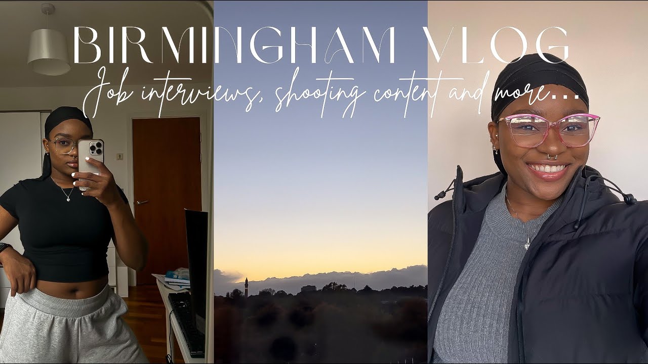A day in my life in Birmingham | Interviewing for Jobs | Shooting content | BRUM VLOG #2