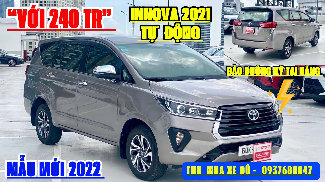 Toyota Innova 2021 Tự động, Mẫu Mới 2022, chỉ cần 240 tr | Innova 2021 tự động 2.0g, Toyota Tân Cảng