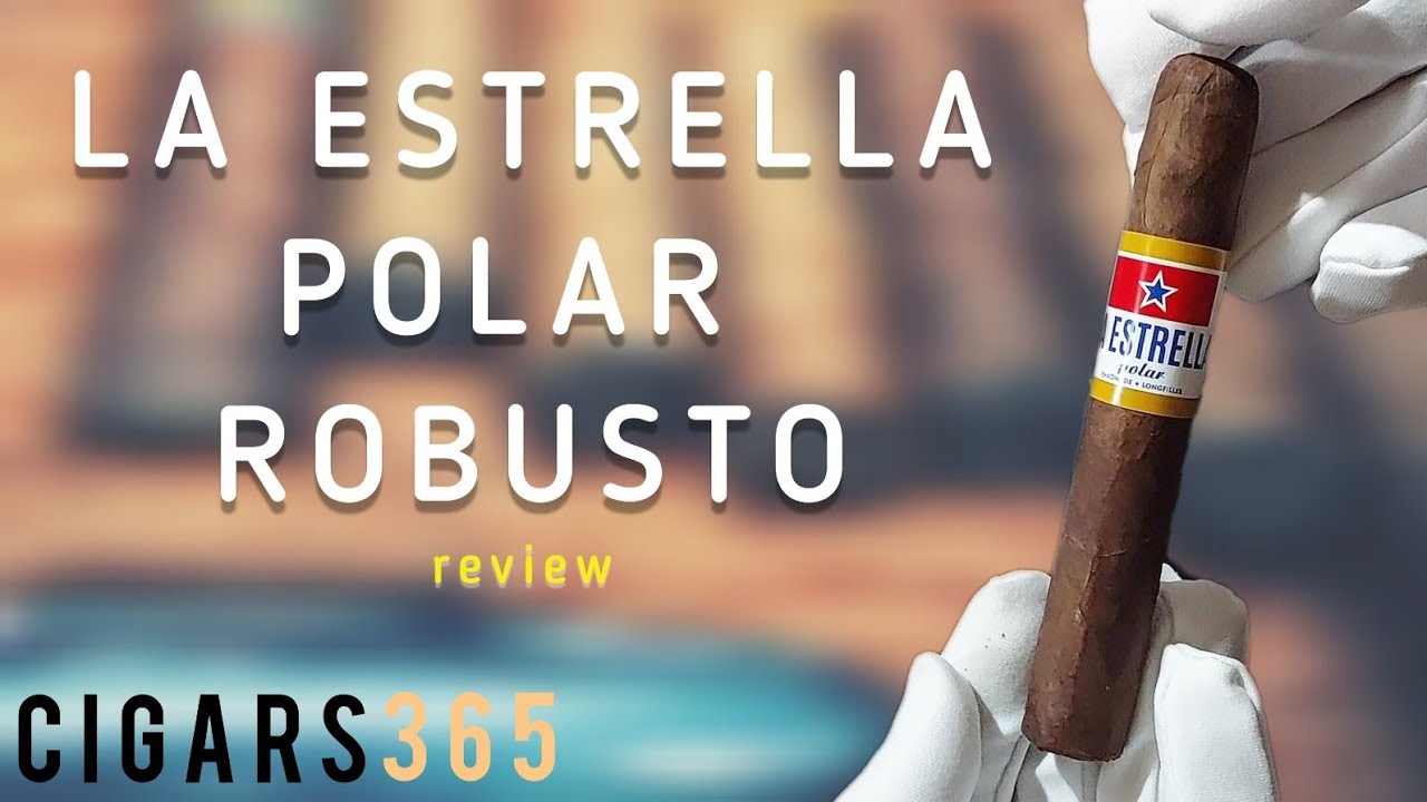 LA ESTRELLA Polar Robusto cigar review | Honduras cigars