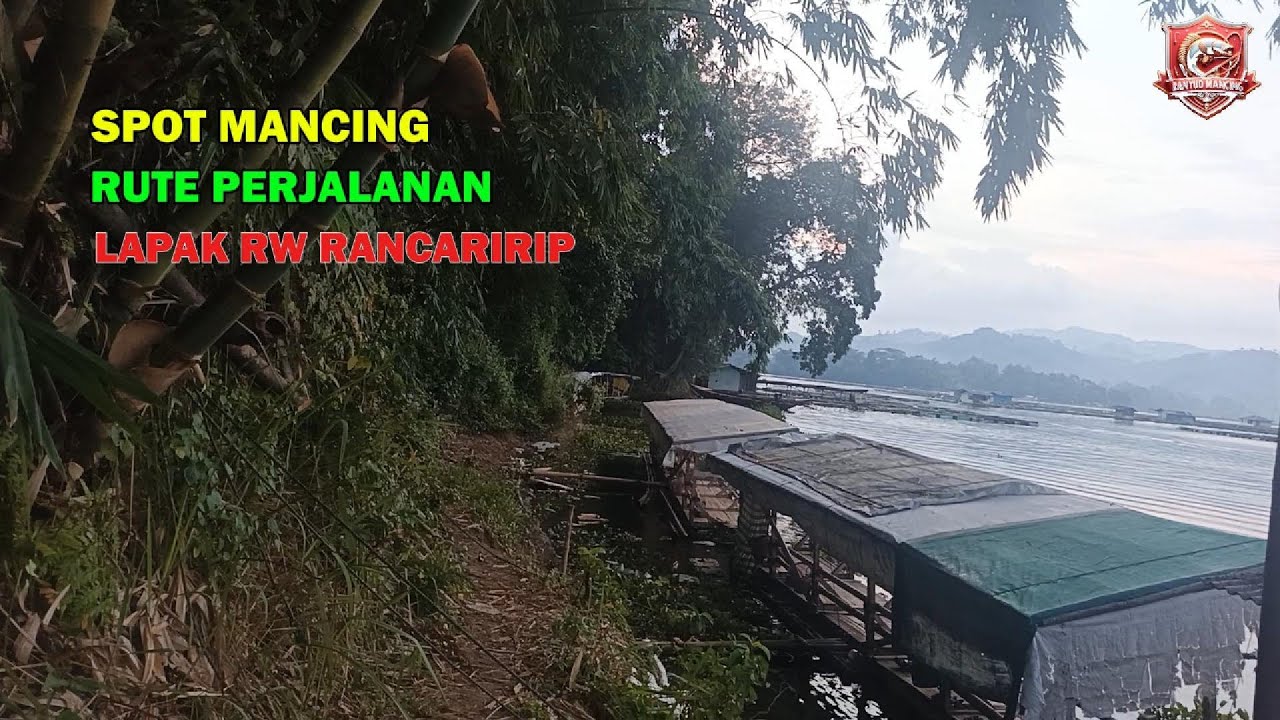 Mancing Saguling Rute perjalanan Spot Mancing Lapak RW Rancaririp