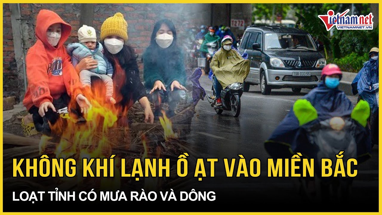 CẢNH BÁO: Không khí lạnh ồ ạt “nối gót” xoáy thẳng miền Bắc, điểm tên loạt tỉnh mưa rào và dông