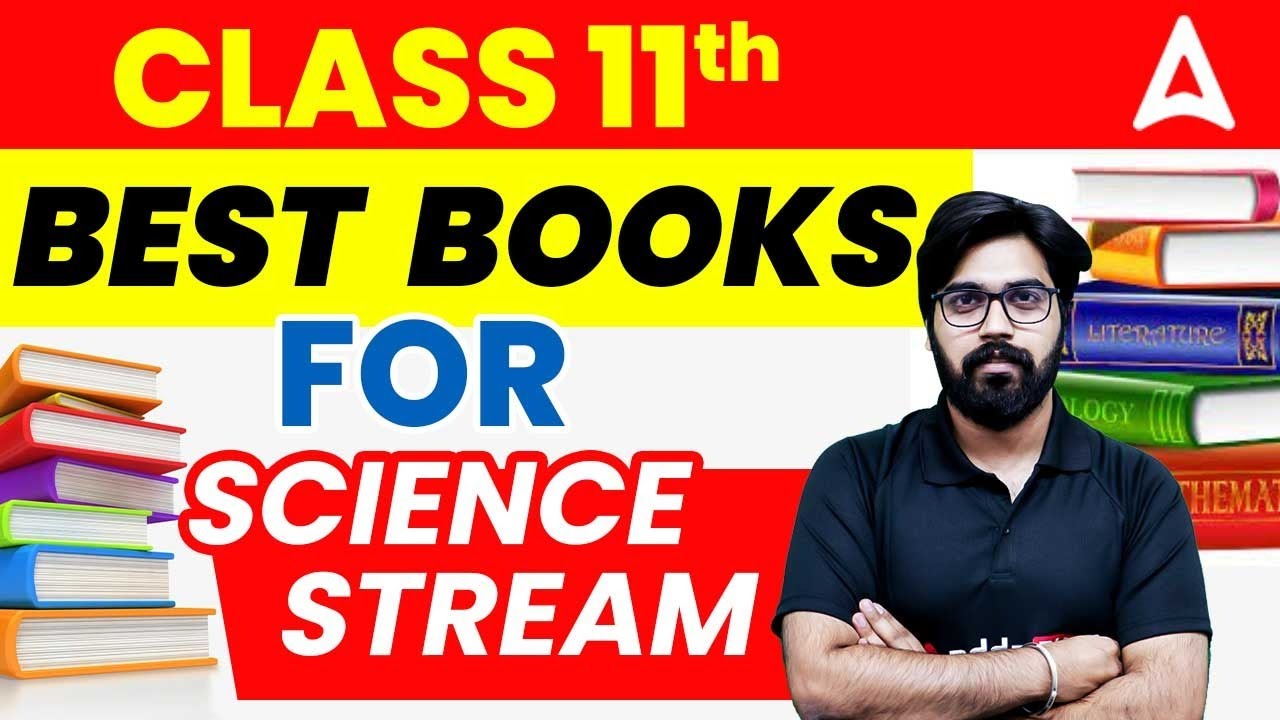 Best Books for Class 11 Science Stream | Best Books for Class 11 | Best Books List Class 11
