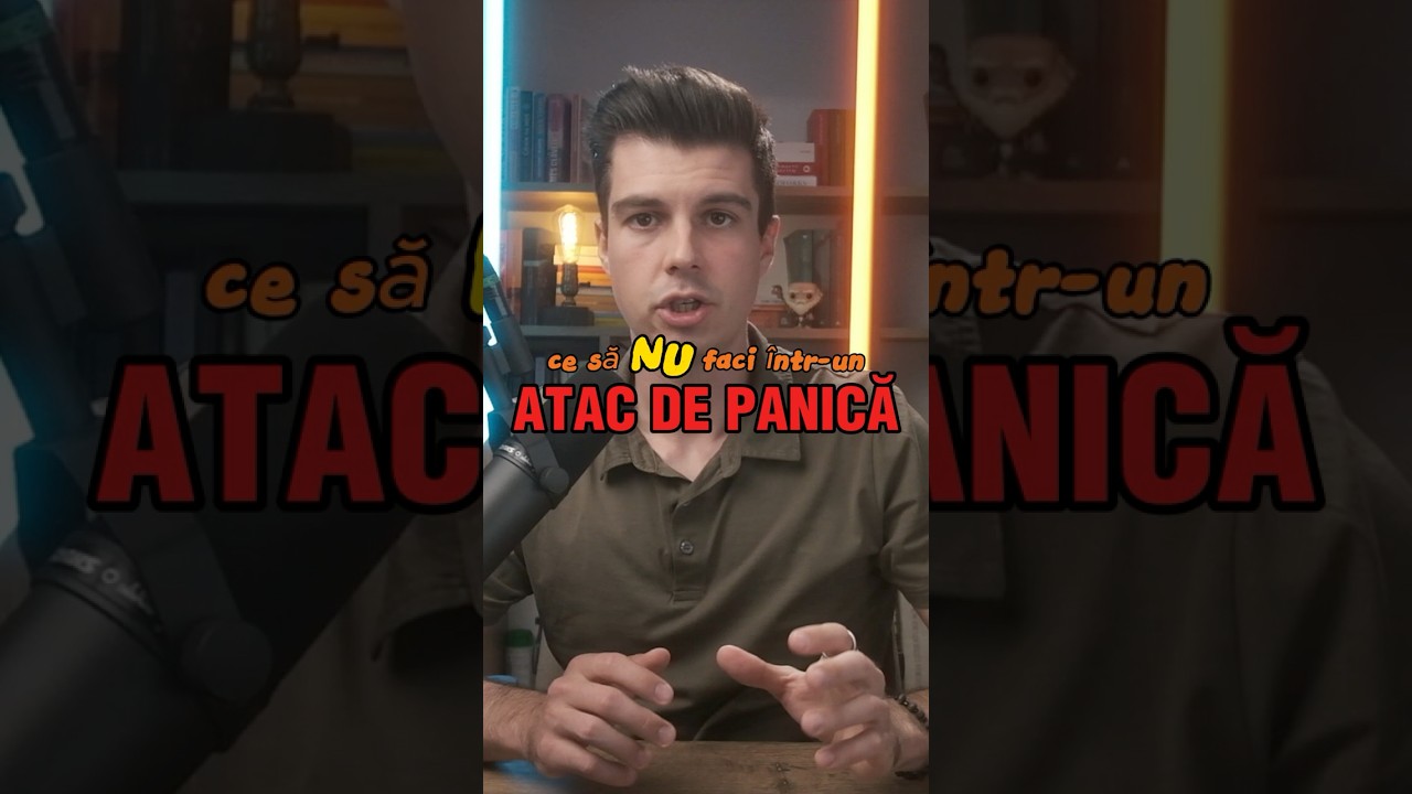 ATACUL DE PANICĂ - Ce să nu faci 